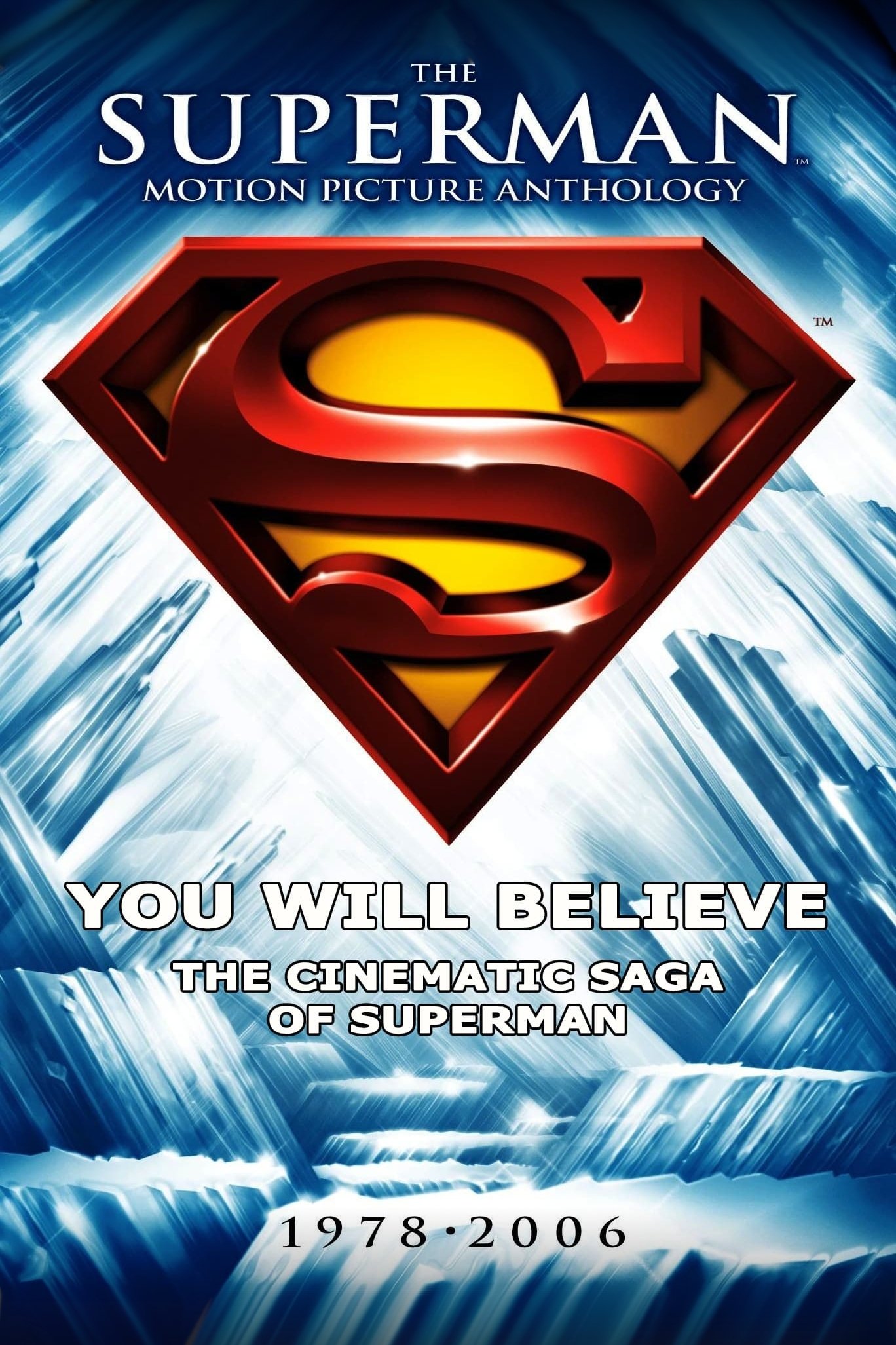 Постер You Will Believe: The Cinematic Saga of Superman
